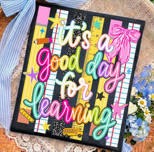 Load image into Gallery viewer, It’s A Good Day For Learning School Stripes TRANSFER ET JULY 26

