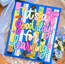 Load image into Gallery viewer, It’s A Good Day For Learning School Stripes TRANSFER ET JULY 26
