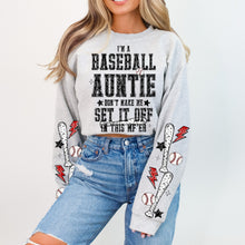 Load image into Gallery viewer, I'm A Baseball TITLE DROPDOWN Don't Make Me Set It Off In This MF ER With SLEEVE OPTION DROPDOWN TRANSFER VIRGO JAN 26
