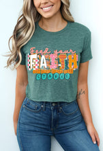 Load image into Gallery viewer, Feed Your Faith And Your Fears Will Starve TRANSFER CST MAR 26
