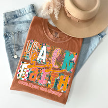 Load image into Gallery viewer, Walk By Faith Even If You Feel Clumsy TRANSFER CST MAR 26
