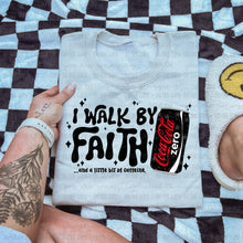 Load image into Gallery viewer, I Walk By Faith &amp; A Little Bit Of Caffeine Dropdown TRANSFER OHD OCT 25
