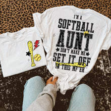 Load image into Gallery viewer, I'm A Softball TITLE DROPDOWN Don't Make Me Set It Off In This MF ER With Pocket TRANSFER VIRGO JAN 26
