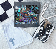 Load image into Gallery viewer, Fueled By Faith Driven By Dirt MJ Trucks TRANSFER TGG NOV 25
