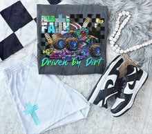 Load image into Gallery viewer, Fueled By Faith Driven By Dirt MJ Trucks TRANSFER TGG NOV 25
