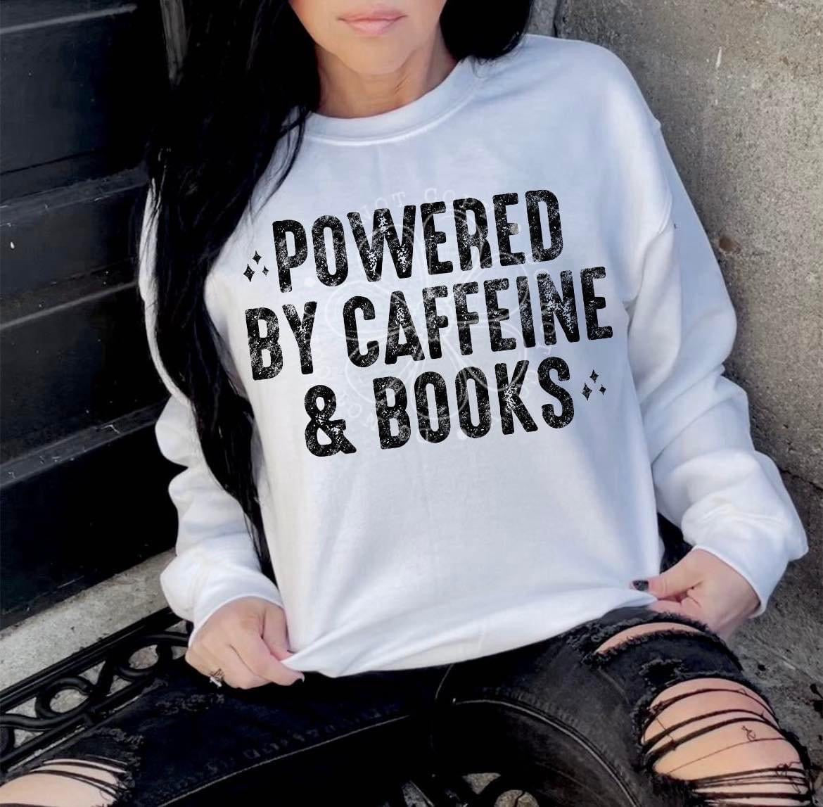 Powered By Caffeine And Books Blk TRANSFER – Sassy Sublimation & Screen ...