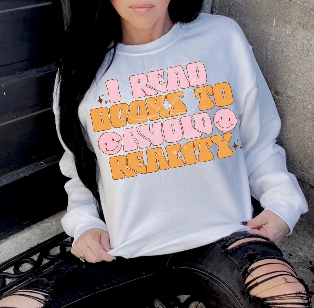 I Read Books To Avoid Reality TRANSFER