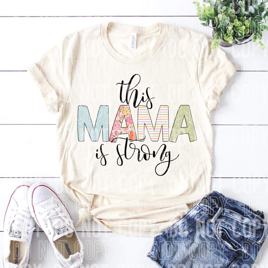 This Mama Is Strong Stripes And Floral TRANSFER
