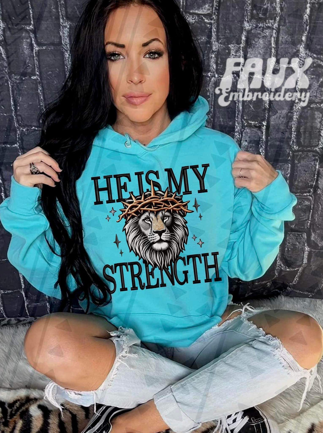 He Is My Strength Faux Embroidery Blk TRANSFER