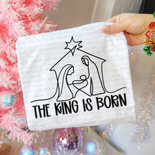 Load image into Gallery viewer, The King Is Born Outline Color Dropdown TRANSFER OHD NOV 25
