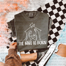 Load image into Gallery viewer, The King Is Born Outline Color Dropdown TRANSFER OHD NOV 25
