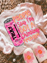 Load image into Gallery viewer, People Say I’ve Got A Drinking Problem Dropdown TRANSFER JBD NOV 25

