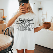 Load image into Gallery viewer, Professional Overthinker DROPDOWN Caffeinated TRANSFER CSC June
