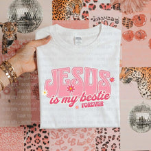 Load image into Gallery viewer, Jesus Is My Bestie Forever Pink TRANSFER OHDD FEB 25
