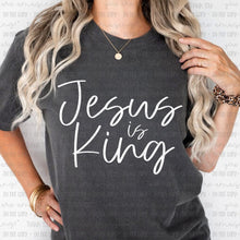 Load image into Gallery viewer, Jesus Is King With Color Dropdown TRANSFER OHDD FEB 25
