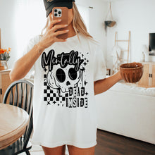 Load image into Gallery viewer, Mentally Dead Inside DROPDOWN TRANSFER CSC June
