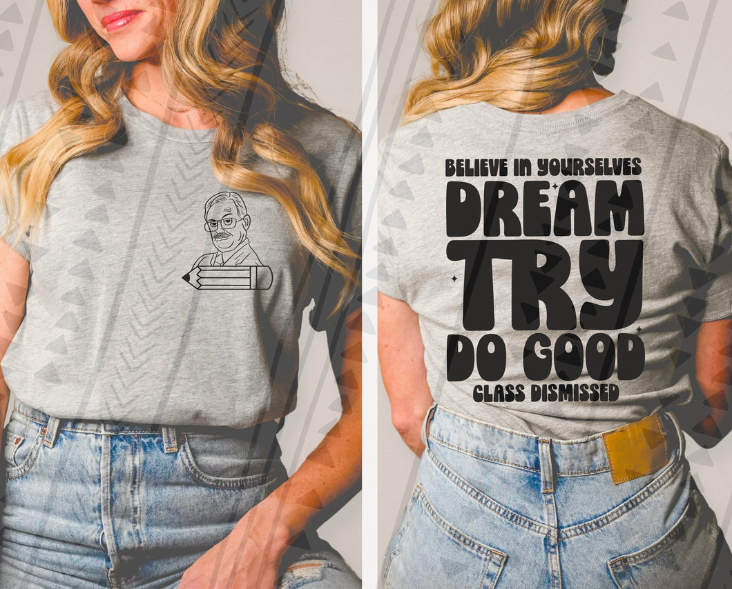 Believe In Yourselves Dream Try Do Good Color Dropdown With Pocket TRANSFER TGG ARP 25