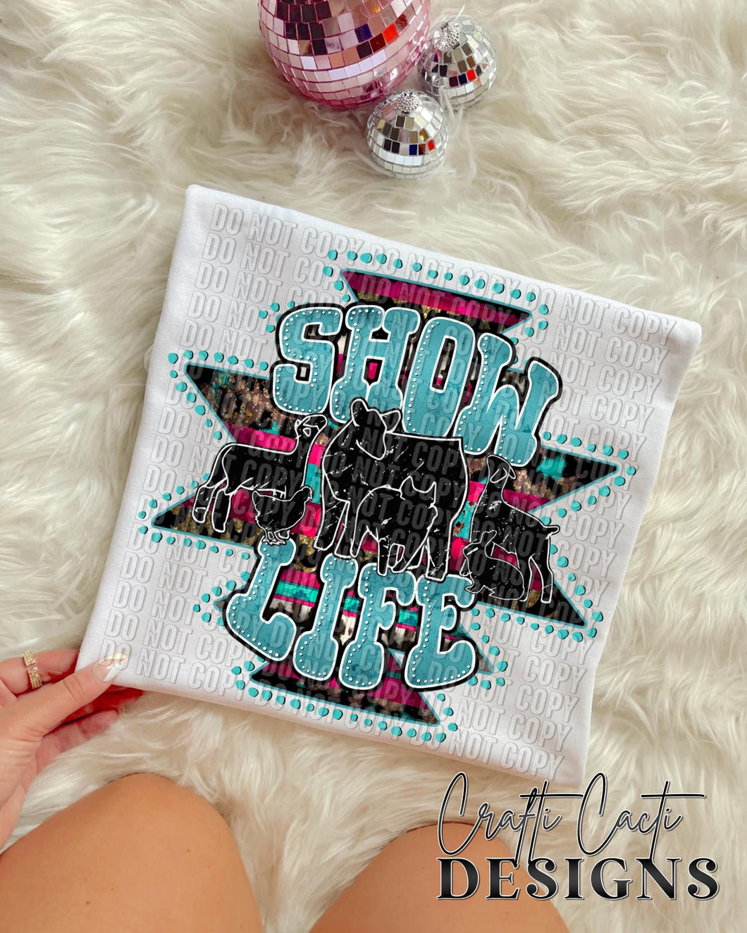 Show Life Turquoise TRANSFER CCD