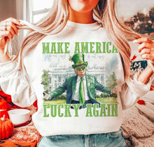 Load image into Gallery viewer, Make America Lucky Again TRANSFER
