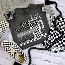 Load image into Gallery viewer, Stay Hydrated And Keep Your Opinion To Yourself DROPDOWN TRANSFER CSC FEB
