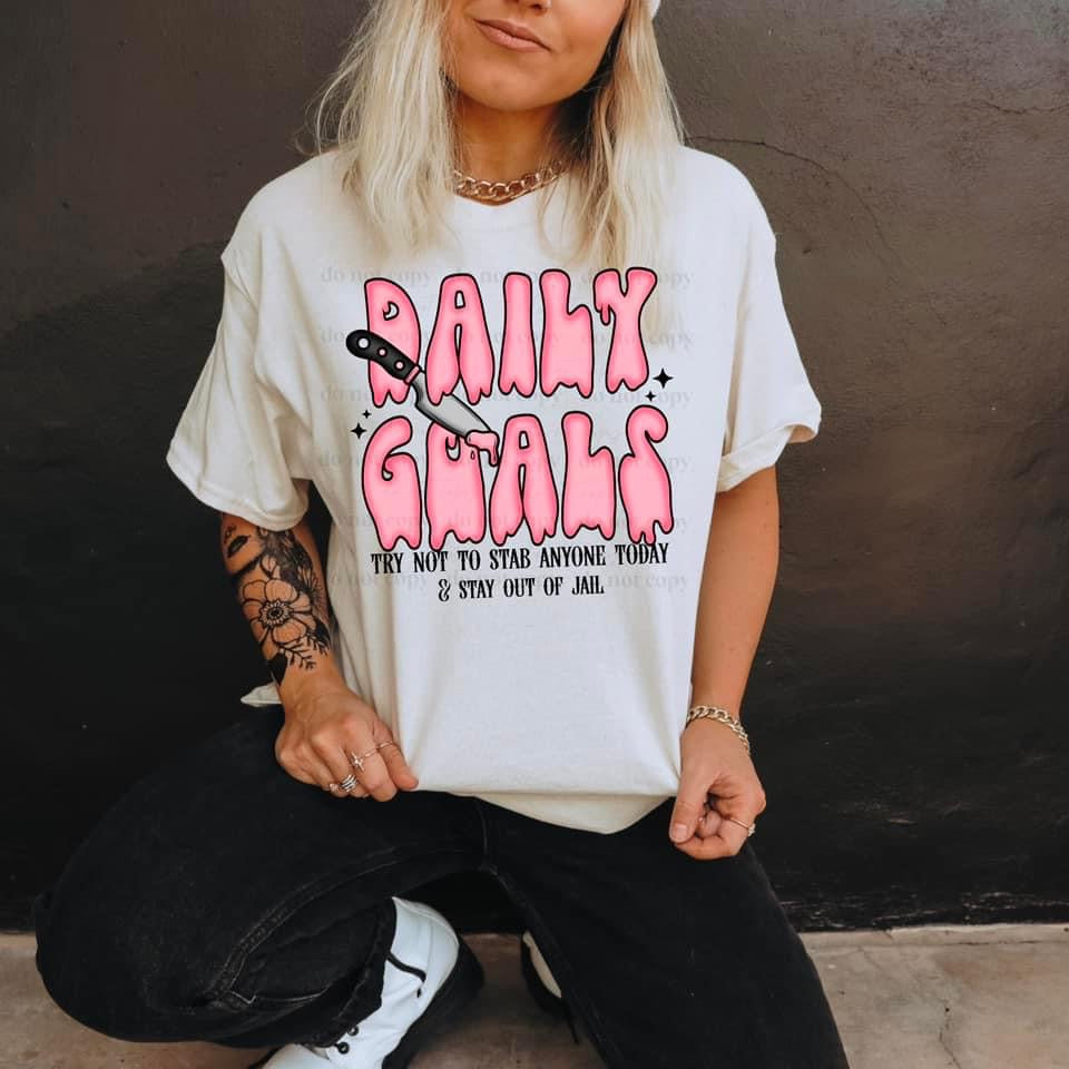 Daily Goals Try Not To Stab Anyone Pink TRANSFER