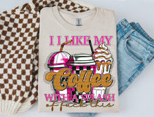 Load image into Gallery viewer, I Like My Coffee With A Splash Of F This DROPDOWN TRANSFER SCG NOV 25
