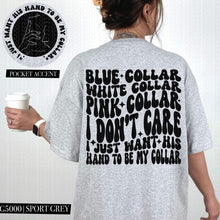 Load image into Gallery viewer, Blue Collar White Collar Pink Collar With Pocket White Or Black TRANSFER HMWK
