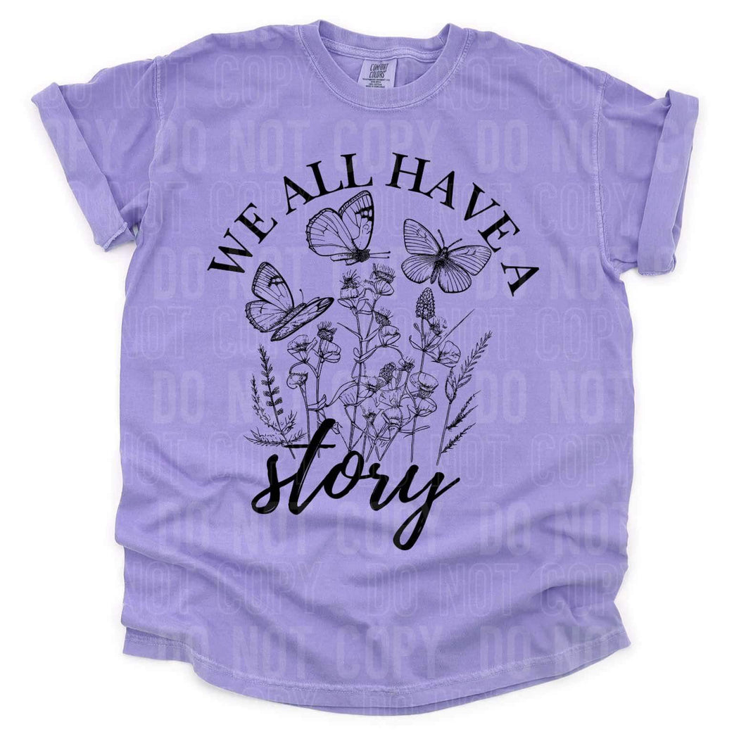 We All Have A Story Butterfly Floral Blk TRANSFER SBB