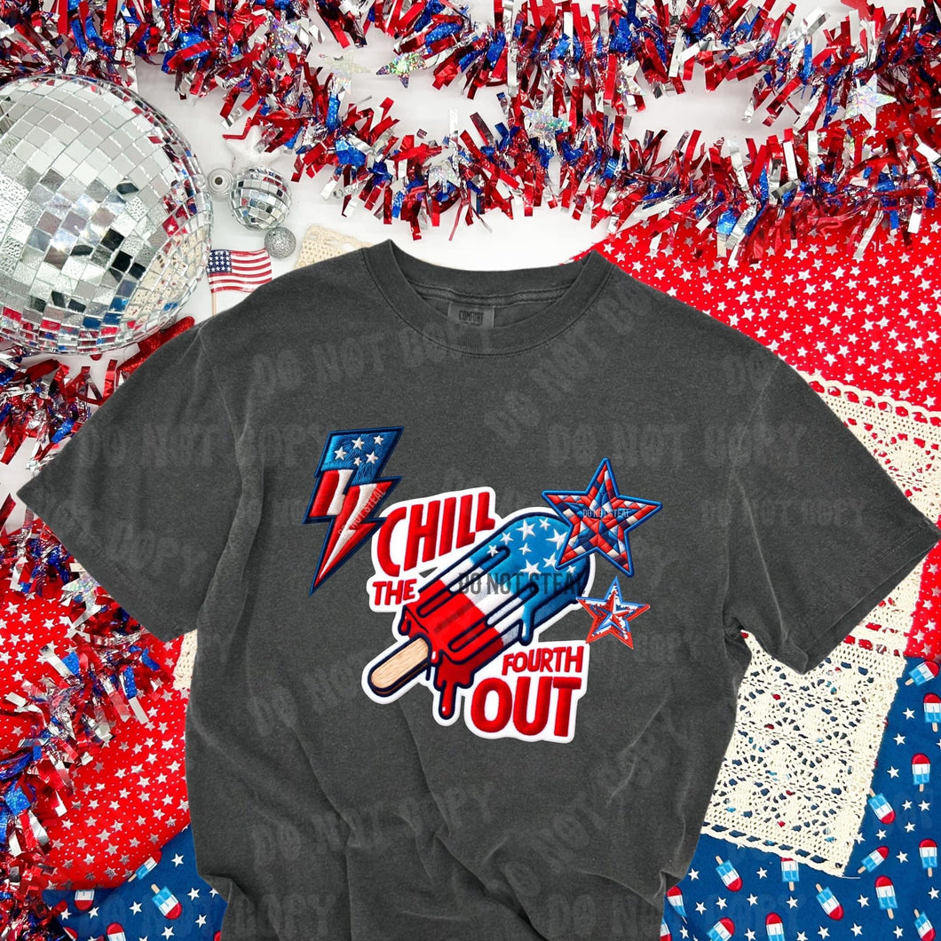 Chill The 4th Out TRANSFER HMWK