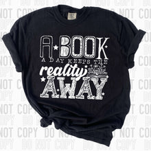 Load image into Gallery viewer, A Book A Day Keeps The Reality Away Dropdown TRANSFER SBB JAN 25
