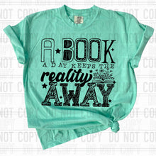 Load image into Gallery viewer, A Book A Day Keeps The Reality Away Dropdown TRANSFER SBB JAN 25
