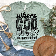 Load image into Gallery viewer, Where God Guides He Provides Dropdown TRANSFER SBB JAN 25
