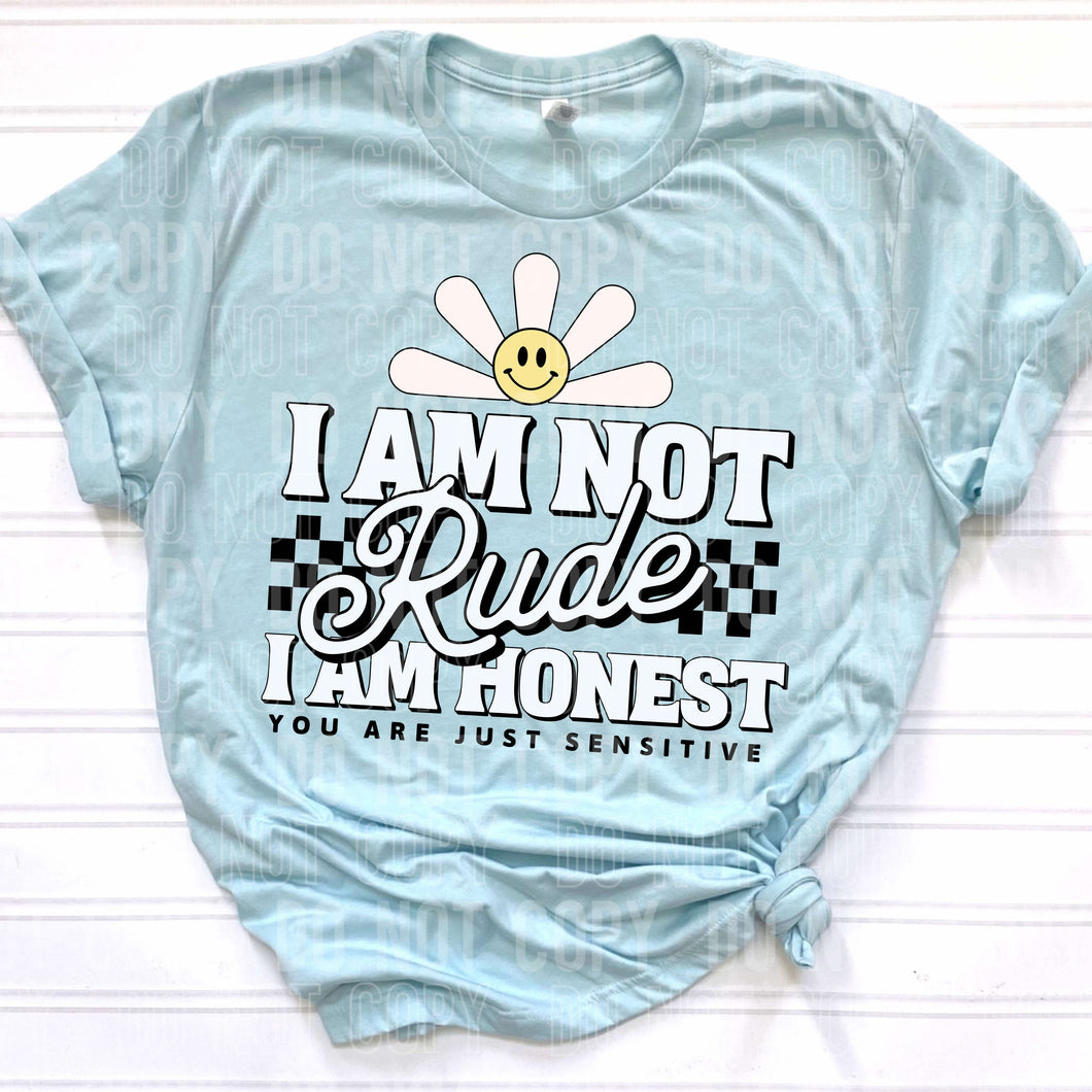I Am Not Rude I Am Honest Checkered TRANSFER SBB JAN 25