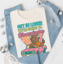 Load image into Gallery viewer, Get In Loser We’re Going To Football Teams Dropdown TRANSFER 3IB JUNE 25
