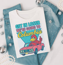 Load image into Gallery viewer, Get In Loser We’re Going To Football Teams Dropdown TRANSFER 3IB JUNE 25
