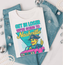 Load image into Gallery viewer, Get In Loser We’re Going To Football Teams Dropdown TRANSFER 3IB JUNE 25
