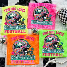 Load image into Gallery viewer, This Girl Loves Football Team Dropdown TRANSFER VIRGO JUNE 25
