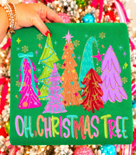 Load image into Gallery viewer, Oh Christmas Tree Bright Whimsy Trees TRANSFER TCC OCT 26
