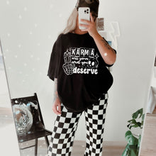 Load image into Gallery viewer, Karma Will Serve What You Deserve Color Dropdown TRANSFER CSC APR 25
