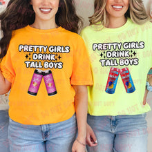 Load image into Gallery viewer, Pretty Girls Drink Tall (DROPDOWN) TRANSFER HMWK
