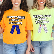 Load image into Gallery viewer, Pretty Girls Drink Tall (DROPDOWN) TRANSFER HMWK
