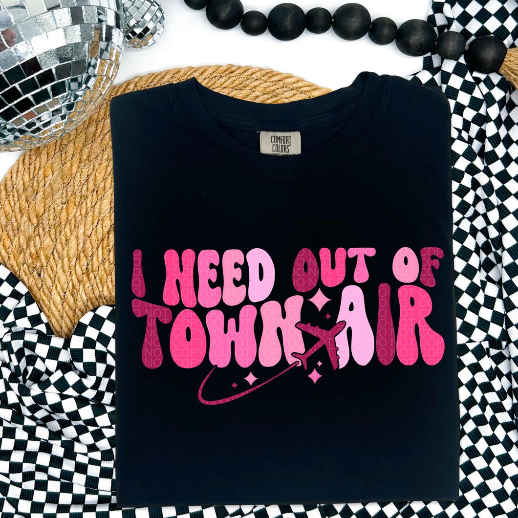 I Need Out Of Town Air Pink TRANSFER HMWK