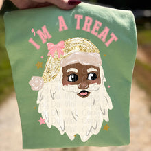 Load image into Gallery viewer, I’m A Treat Christmas Dropdown TRANSFER VIRGO OCT 25
