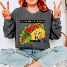 Load image into Gallery viewer, She’s Not A Snack She’s A Street Taco TRANSFER
