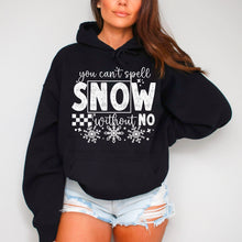 Load image into Gallery viewer, Can't Spell Snow Without No DROPDOWN TRANSFER DEC CSC
