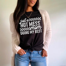 Load image into Gallery viewer, Hot Mess Mom Just Doing My Best DROPDOWN TRANSFER NOV CSC
