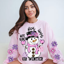 Load image into Gallery viewer, Not Built For Love Or Winter SLEEVE OPTION DROPDOWN TRANSFER VIRGO NOV 25
