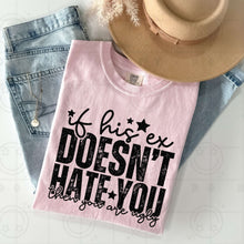 Load image into Gallery viewer, If His Ex Doesn’t Hate You Color Dropdown TRANSFER HMWK JAN 25
