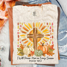 Load image into Gallery viewer, Praise Him In Every Season Faux Wood Cross Gold Glitter Accent Sun &amp; Pumpkin Trio Color DROPDOWN TRANSFER UAC JULY 26
