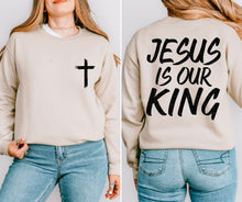 Load image into Gallery viewer, Jesus Is Our King WITH Cross Pocket TRANSFER SDD MAR 26
